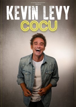 Affiche de Kevin Levy dans Cocu