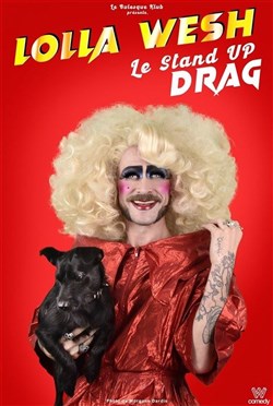 Affiche de Lolla Wesh dans Le stand up drag
