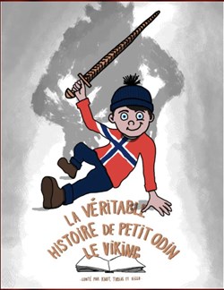 Affiche de La véritable histoire de petit Odin le Viking