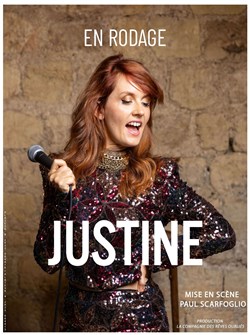Affiche de Justine Le Pottier | En rodage