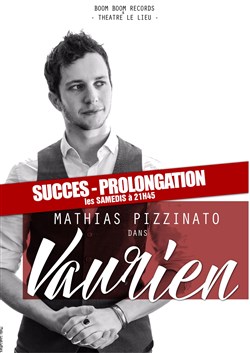 Affiche de Mathias Pizzinato dans Vaurien