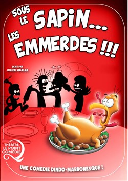 Affiche de Sous le sapin... Les emmerdes !!!