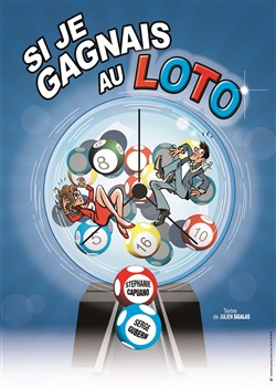 Affiche de Si je gagnais au loto
