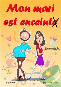 Affiche de Mon mari est enceint(e)