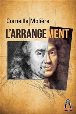Affiche de Corneille Molière, l'arrangement