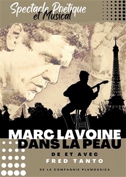 Affiche de Marc Lavoine dans la peau