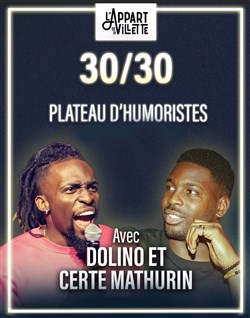 Affiche de 30/30 avec Certe Mathurin et Dolino
