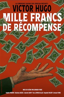 Affiche de Mille Francs de récompense