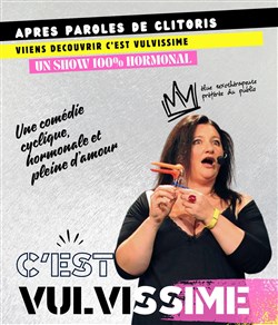 Affiche de Stéphanie Agrain dans C'est Vulvissime