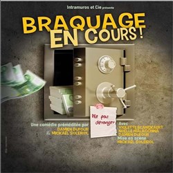 Affiche de Braquage en cours