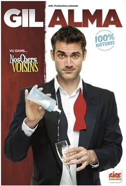 Affiche de Gil Alma dans 100% naturel