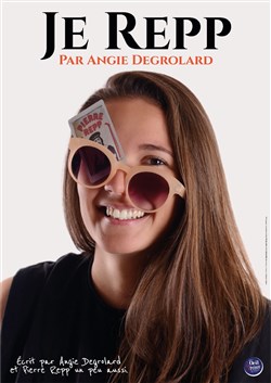 Affiche de Angie Degrolard dans Je Repp