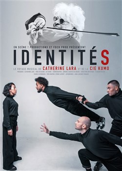 Affiche de Catherine Lara et la Cie Kumo dans Identités
