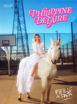 Affiche de Philippine Delaire dans Fifille à papa