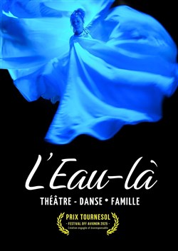 Affiche de L'Eau-là