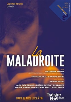 Affiche de Paroles Citoyennes : La Maladroite