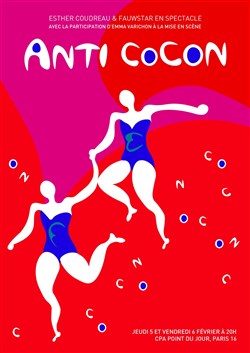 Affiche de Anti cocon