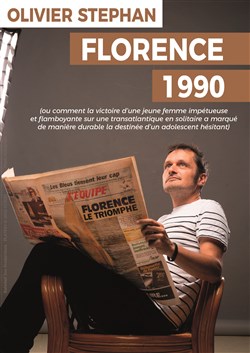 Affiche de Olivier Stephan dans Florence 1990
