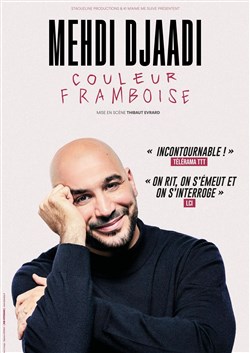 Affiche de Mehdi Djaadi dans Couleur Framboise