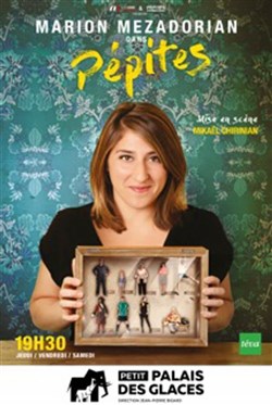 Affiche de Marion Mézadorian dans Pépites