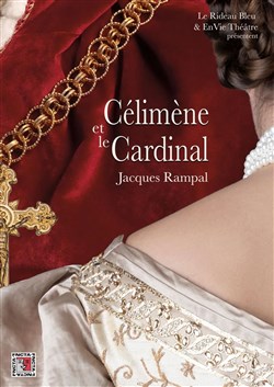 Affiche de Célimène et le Cardinal