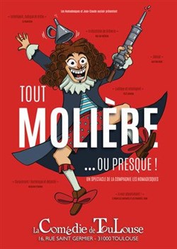 Affiche de Tout Molière... Ou Presque !