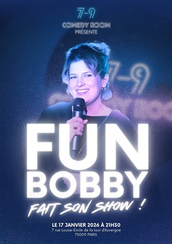Affiche de Fun Bobby fait son show !