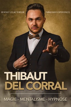 Affiche de Thibaut Del Corral est Le Mentaliste