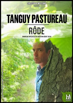 Affiche de Tanguy Pastureau ... rôde