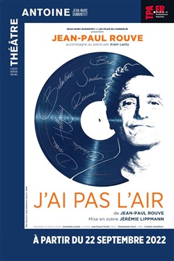 Affiche de Jean-Paul Rouve dans J'ai pas l'air