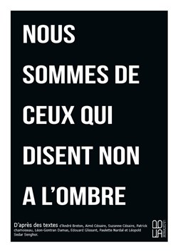 Affiche de Nous sommes de ceux qui disent non à l'ombre