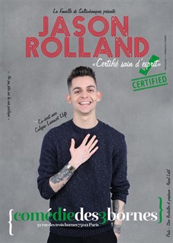 Affiche de Jason Rolland dans Certifié sain d'esprit