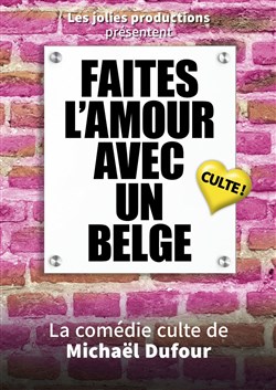 Affiche de Faites l'amour avec un belge