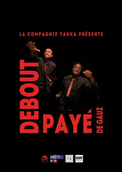 Affiche de Debout-Payé