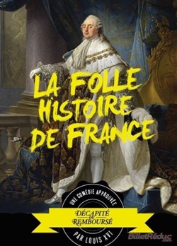 Affiche de La folle histoire de France