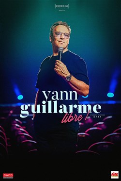 Affiche de Yann Guillarme dans Libre
