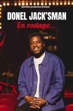 Affiche de Donel Jack'sman | En rodage