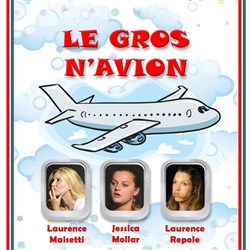 Affiche de Le Gros N'avion