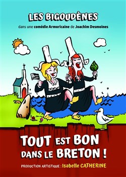 Affiche de Les bigoudènes : Tout est bon dans le breton !