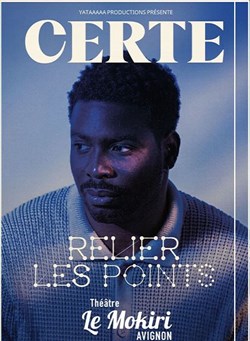 Affiche de Certe Mathurin dans Relier les points