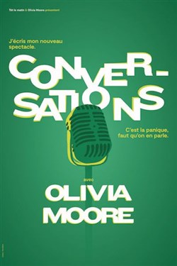 Affiche de Olivia Moore dans Conversations | En rodage