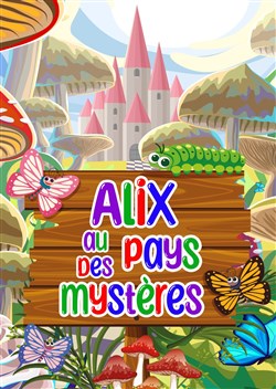 Affiche de Alix au pays des mystères