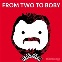 Affiche de From two to Boby Lapointe