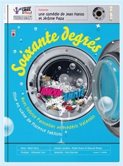 Affiche de Soixante degrés