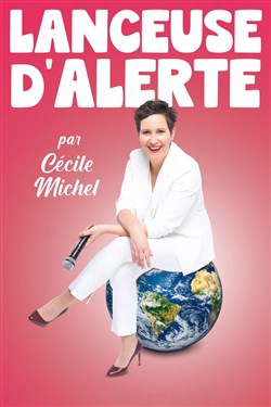 Affiche de Cécile Michel dans Lanceuse d'alerte