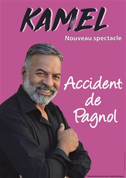 Affiche de Kamel | Nouveau spectacle