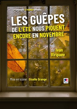 Affiche de Les guêpes de l'été nous piquent encore en novembre