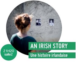 Affiche de An Irish story - Une histoire irlandaise