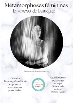 Affiche de Métamorphoses féminines, le #metoo de l'Antiquité