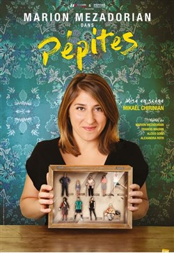 Affiche de Marion Mézadorian dans Pépites